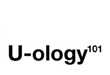 U-ology101