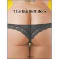 The Big Butt Book